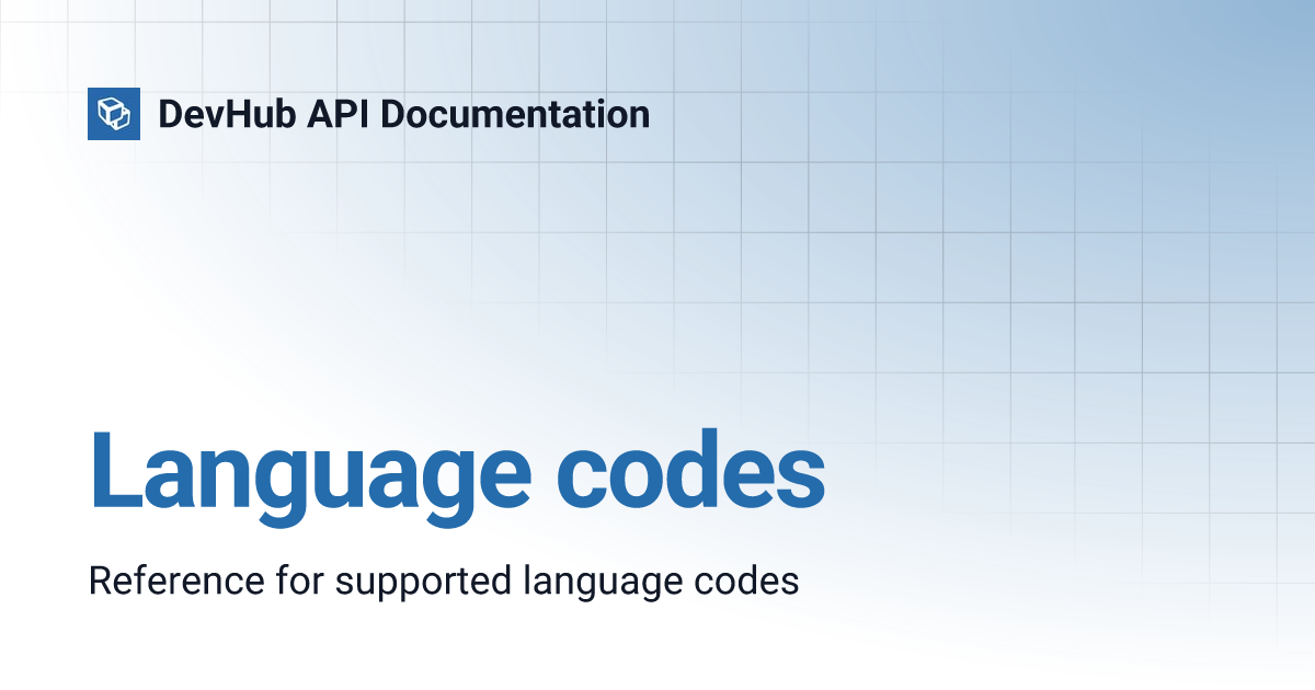 Language codes | DevHub API Documentation