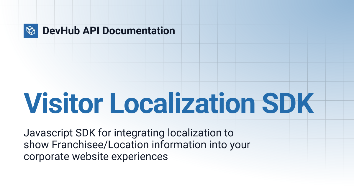 Visitor Localization SDK | DevHub API Documentation